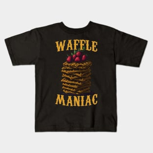 Waffle Maniac Breakfast Desert Kids T-Shirt